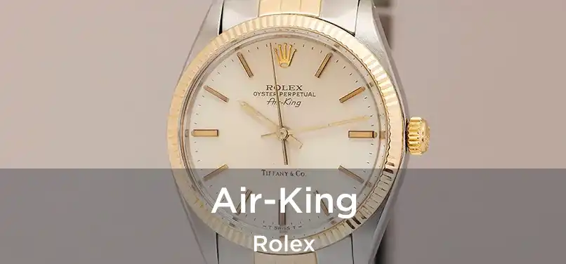  Air-King Rolex