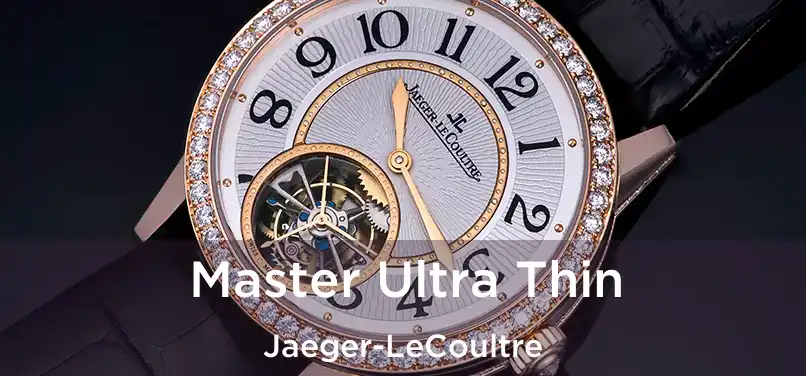  Master Ultra Thin Jaeger-LeCoultre
