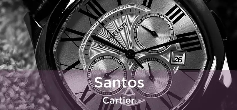  Santos Cartier