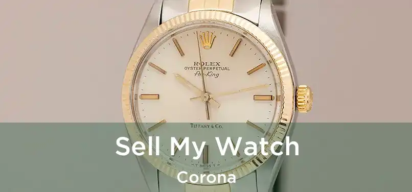  Sell My Watch Corona