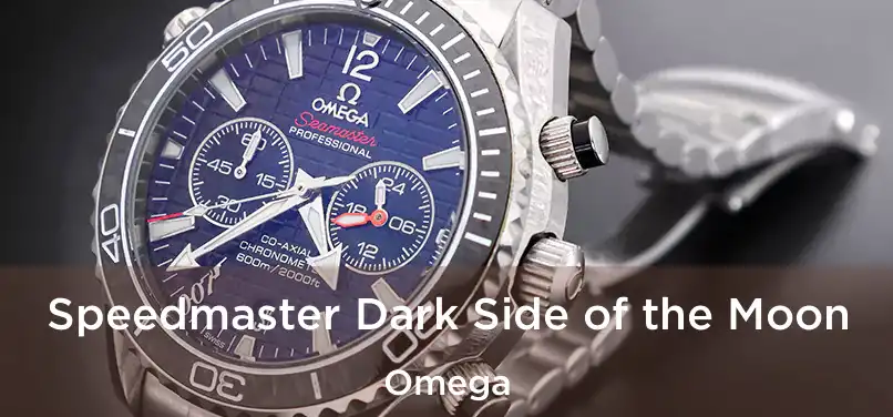  Speedmaster Dark Side of the Moon Omega