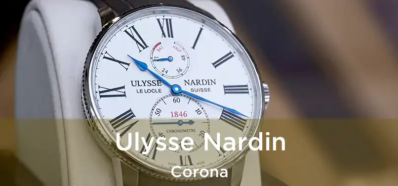  Ulysse Nardin Corona